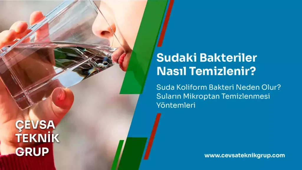 sudaki bakteriler nasıl temizlenir?